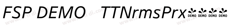 FSP DEMO   TTNrmsPrx字体转换